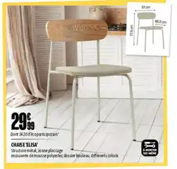 L'incroyable Chaise 'elisa' offre