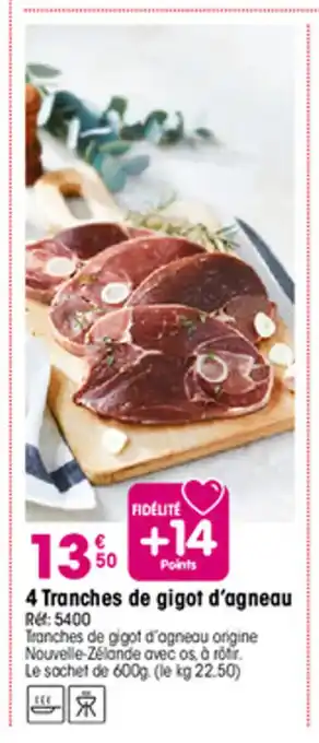 Croque Gel 4 Tranches de gigot d'agneau offre