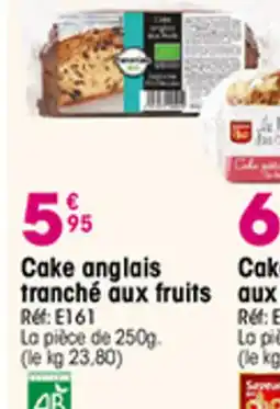 Croque Gel Cake anglais tranché aux fruits offre