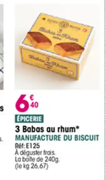 Croque Gel 3 Babas au rhum offre