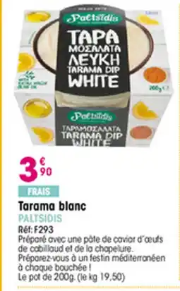 Croque Gel PALTSIDIS Tarama blanc offre