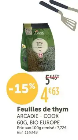 L'Eau Vive ARCADIE COOK Feuilles de thym offre