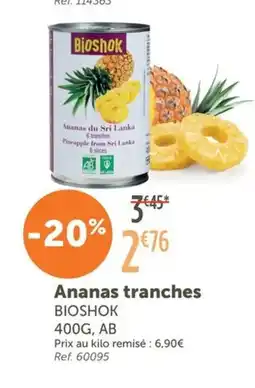 L'Eau Vive BIOSHOK Ananas tranches offre