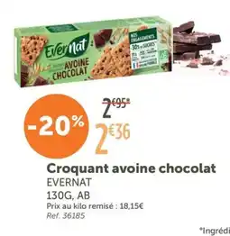 L'Eau Vive EVERNAT Croquant avoine chocolat offre