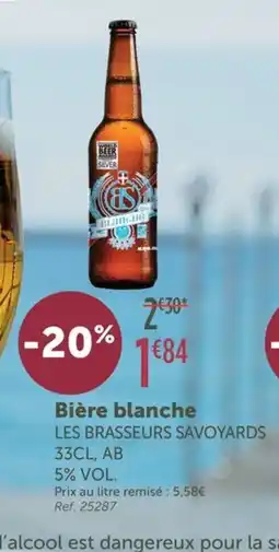 L'Eau Vive LES BRASSEURS SAVOYARDS Bière blanche offre