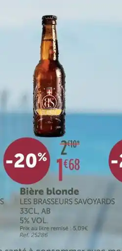 L'Eau Vive LES BRASSEURS SAVOYARDS Bière blonde offre