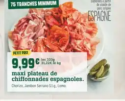 Manger Bouger Maxi plateau de chiffonnades espagnoles offre