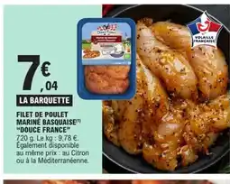E.Leclerc Express DOUCE FRANCE Filet de poulet mariné basquaise offre