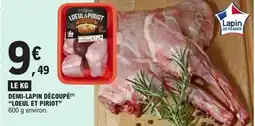 E.Leclerc Express LOEUL ET PIRIOT Demi lapin découpé offre