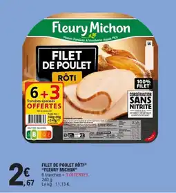E.Leclerc Express FLEURY MICHON Filet de poulet rôti offre