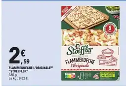 E.Leclerc Express STOEFFLER Flammekueche l'originale offre