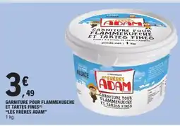 E.Leclerc Express LES FRÈRES ADAM Garniture pour flammekueche et tartes fines offre