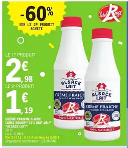 E.Leclerc Express ALSACE LAIT Crème fraiche fluide label rouge 33% mat.gr. offre