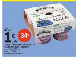E.Leclerc Express LA FERME SAINT ULRICH Yaourts fermiers aux fruits offre