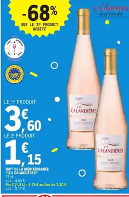 E.Leclerc Express LES CALANDIÈRES igp de la méditrranée offre