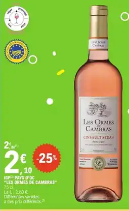 E.Leclerc Express LES ORMES DE CAMBRAS Igp pays d'oc offre