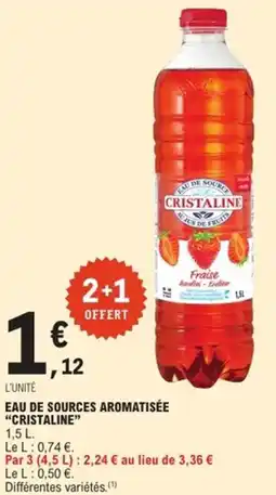 E.Leclerc Express CRISTALINE Eau de sources aromatisée offre