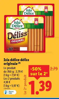 Isla délice déliss originale