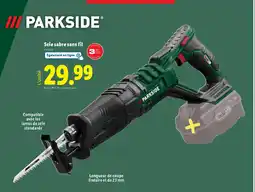 Lidl PARKSIDE Scie sabre sans fil offre