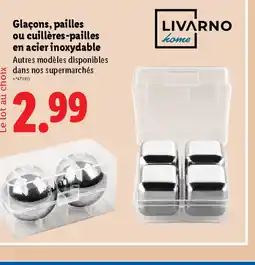 Lidl LIVARNO Glaçons, pailles ou cuillères-pailles en acier inoxydable offre