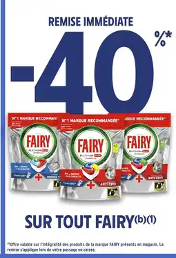 Intermarché Express FAIRY Sur tout offre