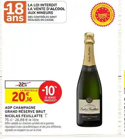 Intermarché Express NICOLAS FEUILLATTE Aop champagne grand réserve brut offre