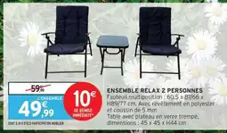 Intermarché Hyper ENSEMBLE RELAX 2 PERSONNES offre