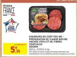 Intermarché Contact 4 Burgers du Chef 15% MG offre
