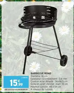 Intermarché Hyper Barbecue Rond offre