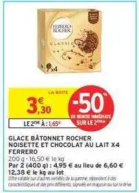 Intermarché Contact Glace Bâtonnet Rocher Noisette et Chocolat au Lait x4 Ferrero offre