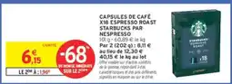 Intermarché Contact Capsules de Café x18 Espresso Roast Starbucks par Nespresso offre