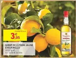 Intermarché Contact SIROP DE CITRON JAUNE EYQUEBELLE offre