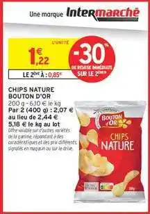 Intermarché Contact CHIPS NATURE BOUTON D'OR offre
