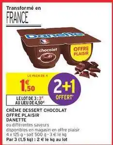Intermarché Contact Crème Dessert Chocolat Offre Plaisir Danette offre