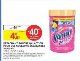 Intermarché Contact DÉTACHANT POUDRE OXI ACTION POUR DES COULEURS ÉCLATANTES VANISH offre