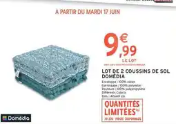 Intermarché Contact Lot de 2 coussins de sol Domédia offre