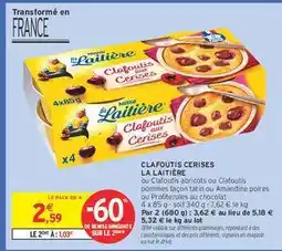 Intermarché Clafoutis Cerises La Laitière offre