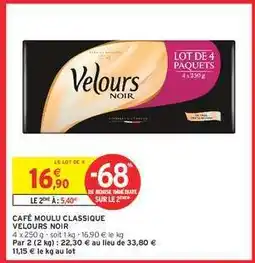 Intermarché Café Moulu Classique Velours Noir offre