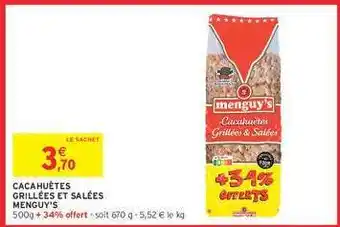 Intermarché Cacahuètes Grillées Et Salées Menguy's offre