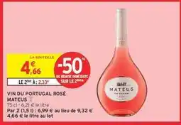 Intermarché Vin du Portugal Rosé 'Mateus' offre