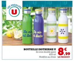 Super U U Bouteille Isotherme offre