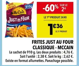 Supeco McCain Frites Just au Four Classique offre