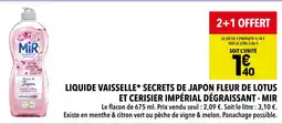 Supeco MIR LIQUIDE VAISSELLE SECRETS DE JAPON FLEUR DE LOTUS ET CERISIER IMPÉRIAL DÉGRAISSANT offre