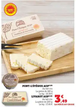 Super U Pont-l'évêque aop livarot aop offre