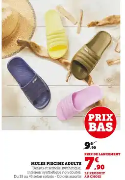 Super U Mules piscine adulte offre
