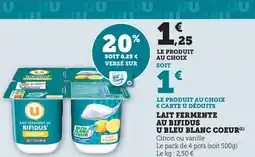 Super U Lait fermente au bifidus u b blanc coeur offre