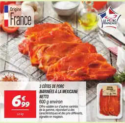 Netto NETTO 3 côtes de porc marinées à la mexicaine offre