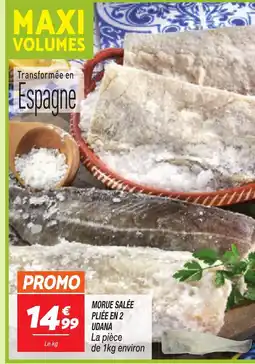 Netto Morue salée pliée en 2 udana offre