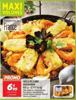 Netto Paëlla de la mer maison briau offre