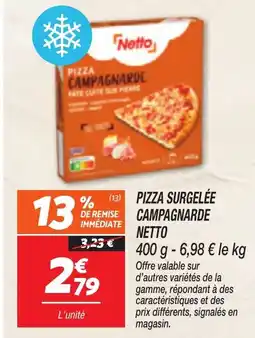 Netto NETTO Pizza surgelée campagnarde offre